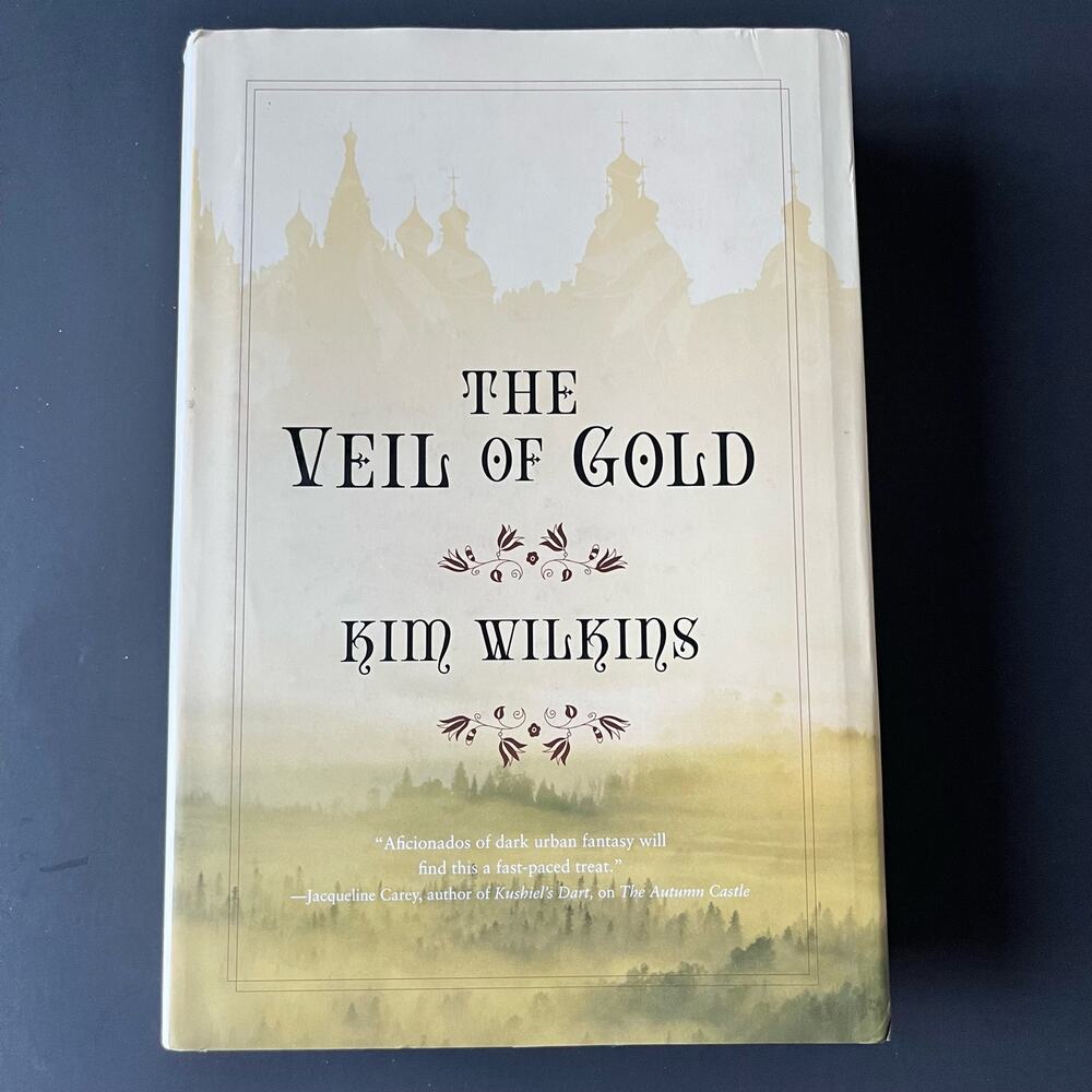 The Veil of Gold - Book by Kim Wilkins